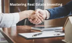 Read more about the article Mastering Real Estate Investing